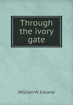 Through the ivory gate