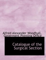 Catalogue of the Surgical Section