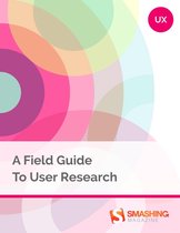 Smashing eBooks - A Field Guide To User Research
