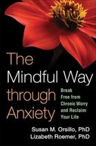 Mindful Way Through Anxiety