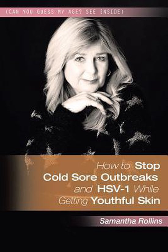 How to Stop Cold Sore Outbreaks and HSV-1 While Getting Yout ... - cover