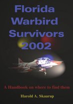 Florida Warbird Survivors 2002