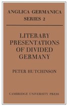 Literary Presentations Of Divided Germany