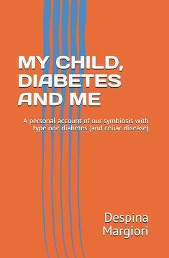 My Child, Diabetes and Me - cover