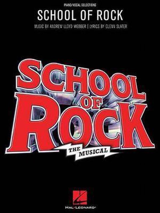 School of Rock, Andrew Lloyd ber 9781495061998 Boeken