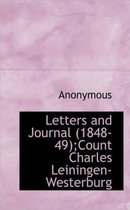 Letters and Journal (1848-49);Count Charles Leiningen-Westerburg