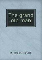 The grand old man