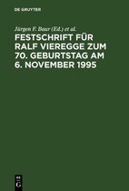 Festschrift F�r Ralf Vieregge Zum 70. Geburtstag Am 6. November 1995