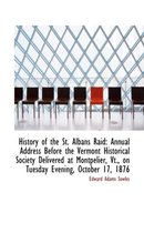 History of the St. Albans Raid