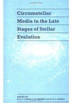 Circumstellar Media in Late Stages of Stellar Evolution