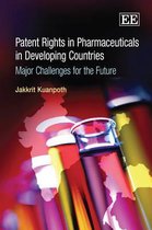 Patent Rights in Pharmaceuticals in Developing Countries