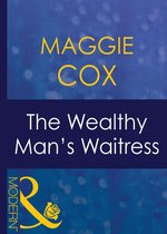 The Wealthy Man's Waitress (Mills & Boon Modern) (Mistress to a Millionaire - Book 15)