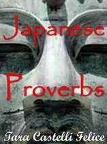 Un Monde de Proverbes 10 - Les Proverbes Japonais