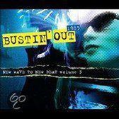 Bustin' Out 1983: New Wave To Vol.3