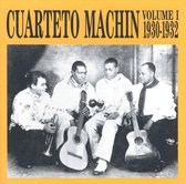 Cuarteto Machin, Vol. 1: 1930-1932