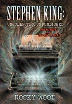 Stephen King: Uncollected, Unpublished