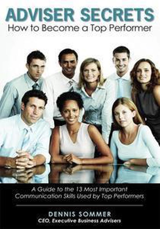 Adviser Secrets How to Become a Top Performer - cover