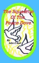 The Squadron of The Peace Dove