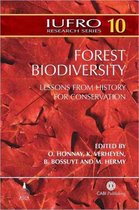 Forest Biodiversity: Lessons from History for Conservation