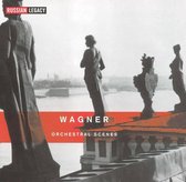 Wagner: Orchestral Scenes