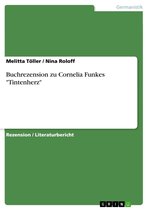 Buchrezension zu Cornelia Funkes 'Tintenherz'