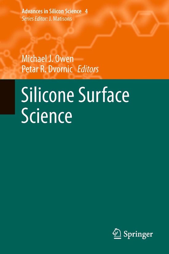 Advances in Silicon Science 4 - Silicone Surface Science - cover