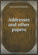Addresses and other papers