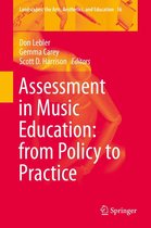 Landscapes: the Arts, Aesthetics, and Education 16 - Assessment in Music Education: from Policy to Practice