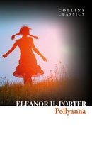 Collins Classics - Pollyanna (Collins Classics)