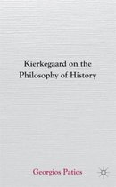 Kierkegaard on the Philosophy of History