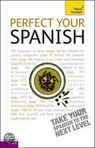 Perfect Your Spanish 2E