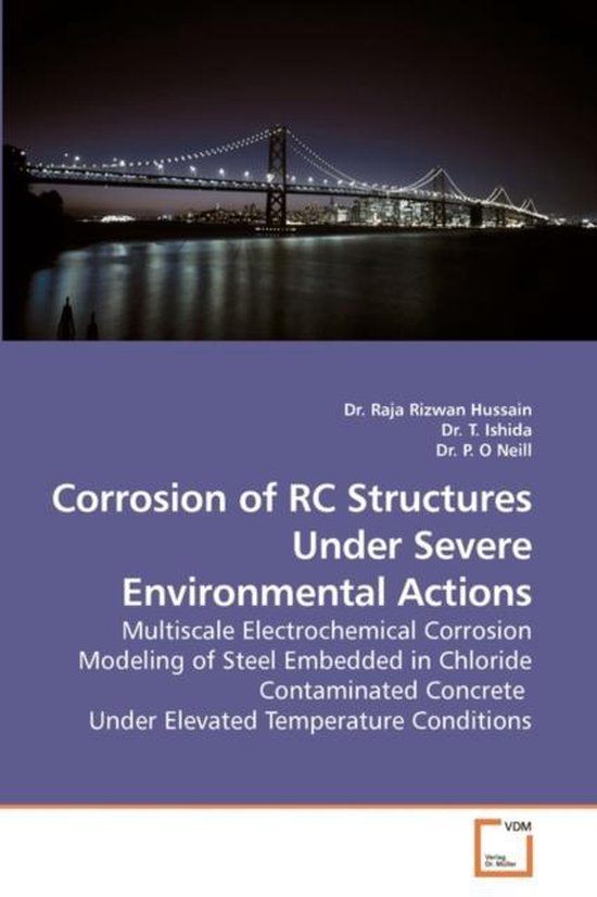 Corrosion of Rc Structures Under Severe Environmental Actions
