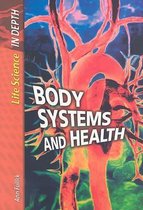 Body Systems and Health