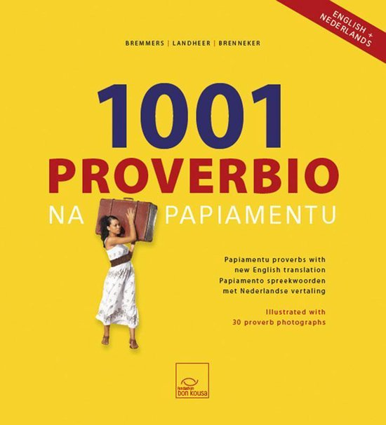 Cover van het boek '1001 Proverbio na Papiamentu'