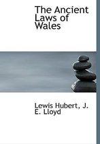 The Ancient Laws of Wales