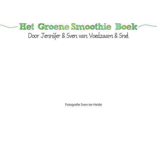Voedzaam & snel - Het groene smoothieboek
