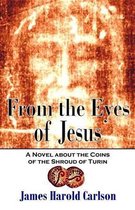 From the Eyes of Jesus
