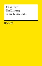 Reclams Universal-Bibliothek - Einführung in die Metaethik