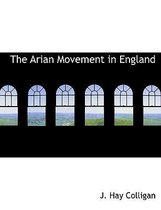 The Arian Movement in England