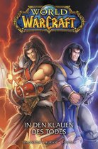 World of Warcraft Graphic Novel 2 - World of Warcraft Graphic Novel, Band 2 - In den Klauen des Todes