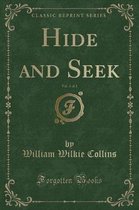 Hide and Seek, Vol. 2 of 2 (Classic Reprint)