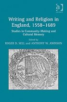 Writing and Religion in England, 1558-1689