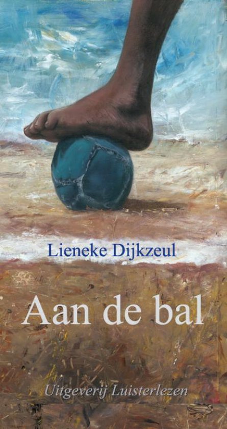 Cover van het boek 'Aan de bal' van Lieneke Dijkzeul