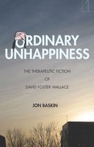 Square One: First-Order Questions in the Humanities - Ordinary Unhappiness