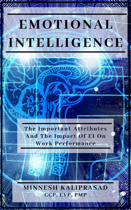 Emotional Intelligence - The Important Attributes and the Im ... - cover