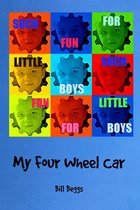 Such Fun for Little Boys 5 - My Four Wheel Car