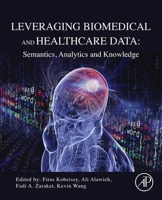 Leveraging Biomedical and Healthcare Data - cover