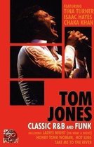 Tom Jones - Classic R&B And Funk