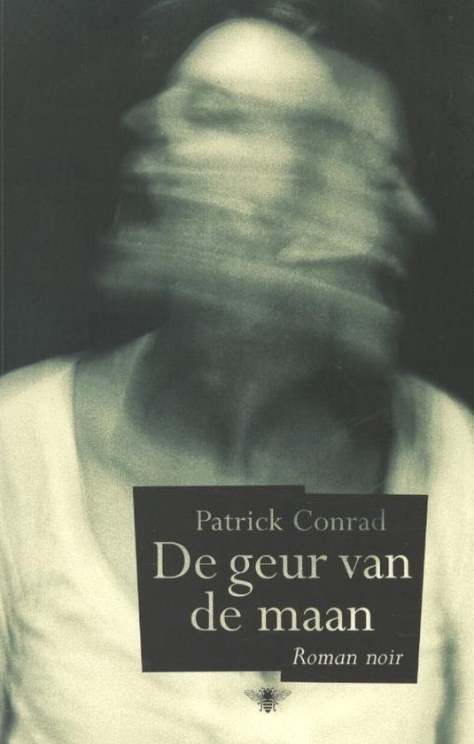 Cover van het boek 'De geur van de maan'