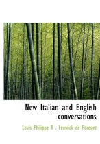 New Italian and English Conversations